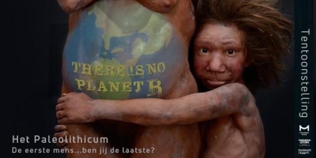 Tentoonstelling Het Paleolithicum There is no planet B.jpg