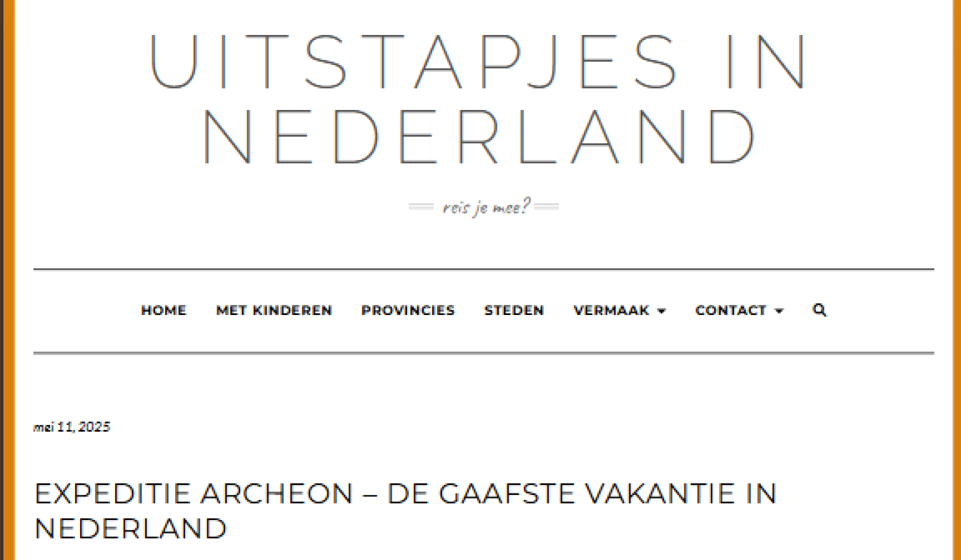 Blog - Uitstapjes In Nederland: Expeditie Archeon